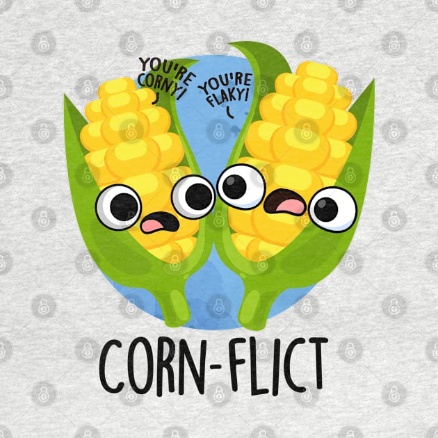 Corn-flict Cute Corn Flake Pun by punnybone